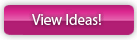 View Ideas